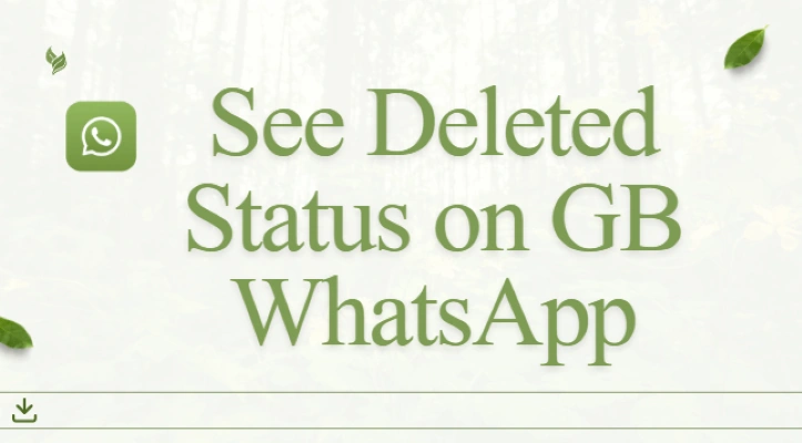 see deleted status on gb whatsapp